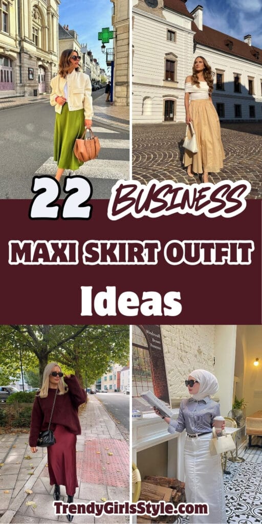 22 Business Maxi Skirt Outfit Ideas