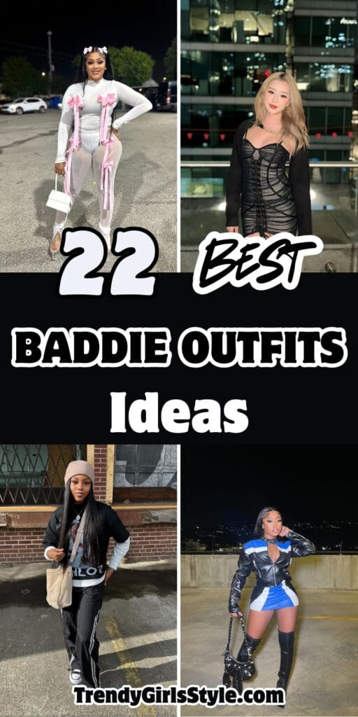 22 Best Baddie Outfits Ideas