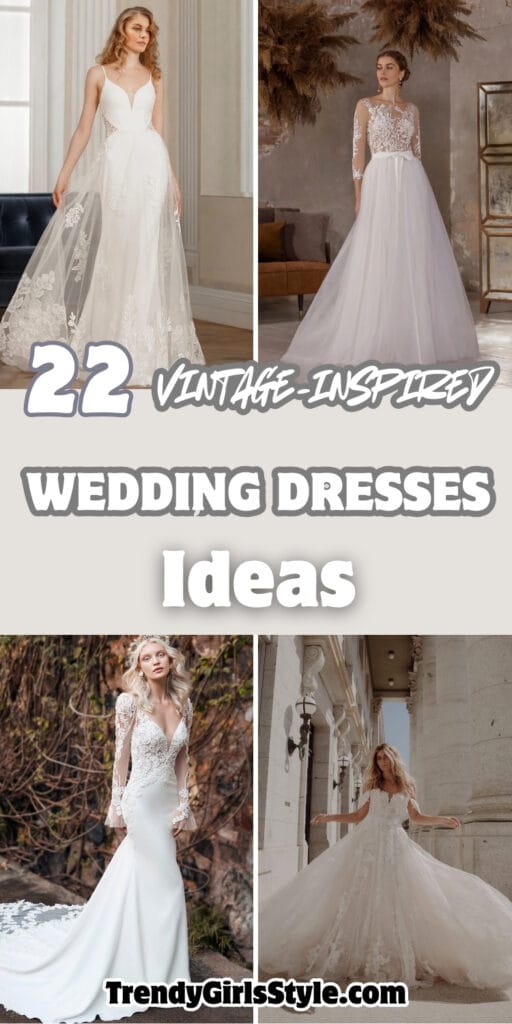 22 Vintage-inspired wedding dresses
