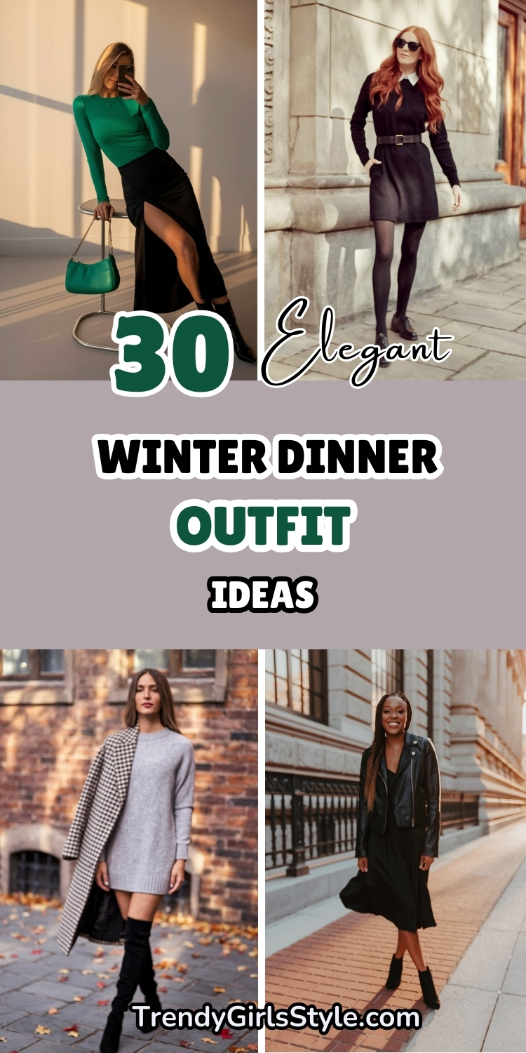 30 Elegant Winter Dinner Outfit Inspirations For Every Occasion